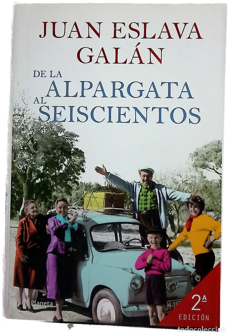 Libros: De la alpargata al seiscientos