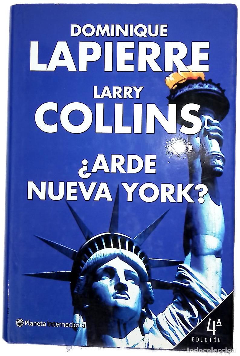 Libros: &iquest;Arde Nueva York? - Lapierre, Dominique; Collins, Larry