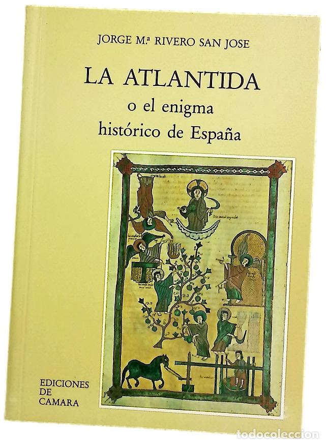 Libros: La Atl&aacute;ntida o El enigma hist&oacute;rico de Espa&ntilde;a