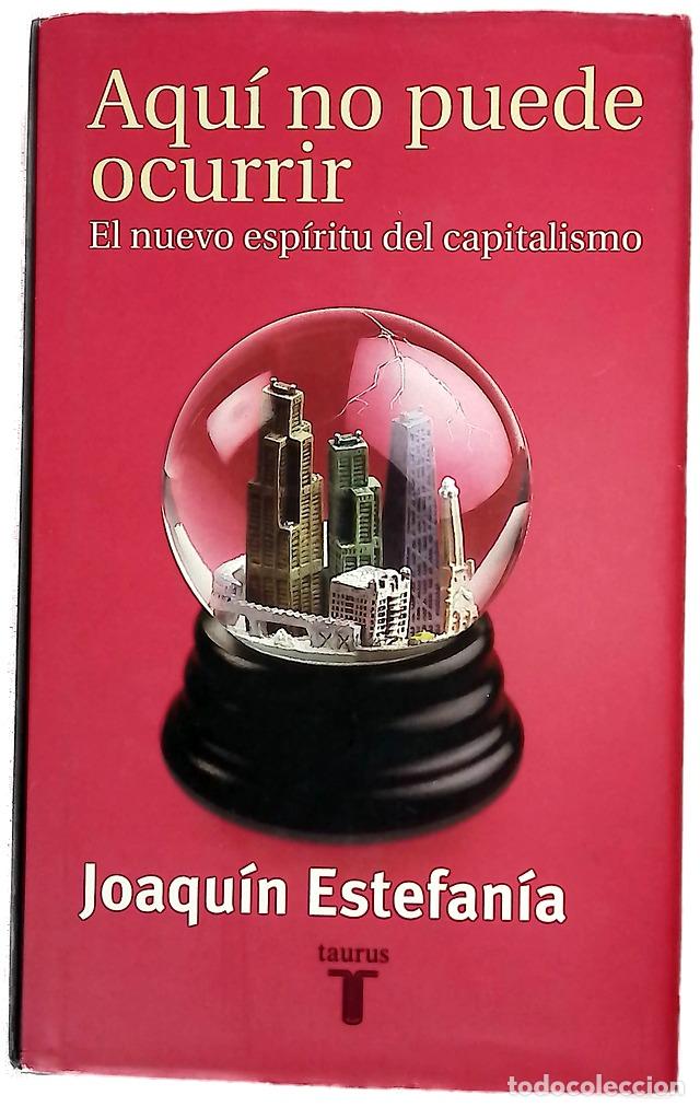B&uuml;cher: Aqu&iacute; no puede ocurrir el nuevo esp&iacute;ritu del capitalismo