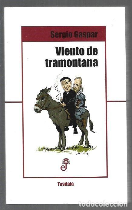 Libri di seconda mano: VIENTO DE TRAMONTANA - GASPAR, SERGIO