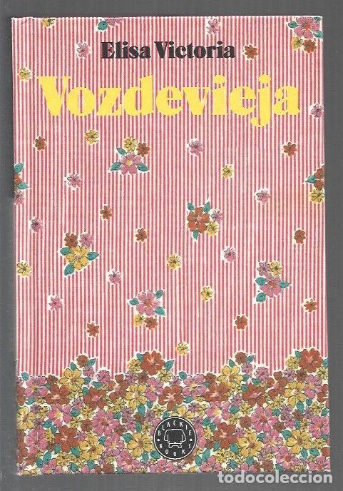Livres: VOZDEVIEJA - VICTORIA, ELISA