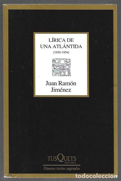 Livros em segunda m&atilde;o: LIRICA DE UNA ATLANTIDA (1936-1954) - JIMENEZ, JUAN RAMON