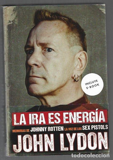 Livros em segunda m&atilde;o: IRA ES ENERGIA - LA. MEMORIAS DE JOHNNY ROTTEN, LA VOZ DE LOS SEX PISTOLS - LYDON, JOHN (JOHNNY ROTT