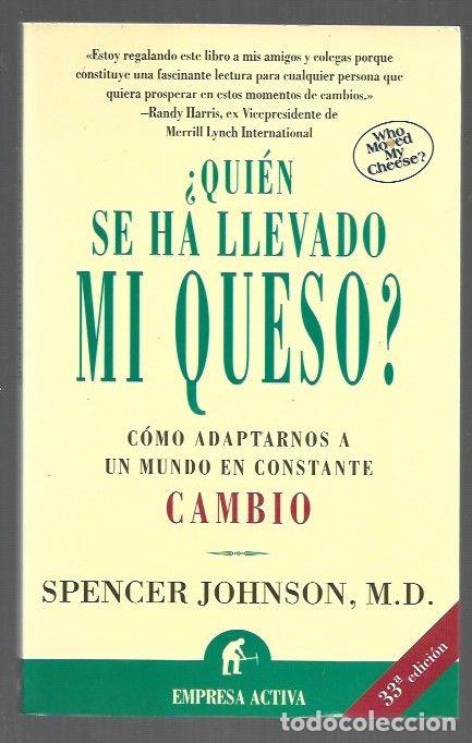 B&uuml;cher: &iquest;QUIEN SE HA LLEVADO MI QUESO? - JOHNSON, SPENCER