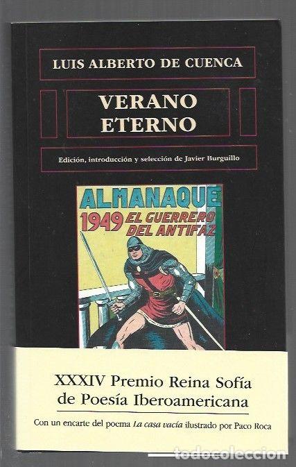 Libros: VERANO ETERNO - CUENCA, LUIS ALBERTO DE