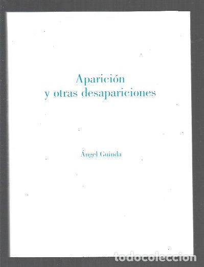 Libros: APARICION Y OTRAS DESAPARICIONES - GUINDA, ANGEL