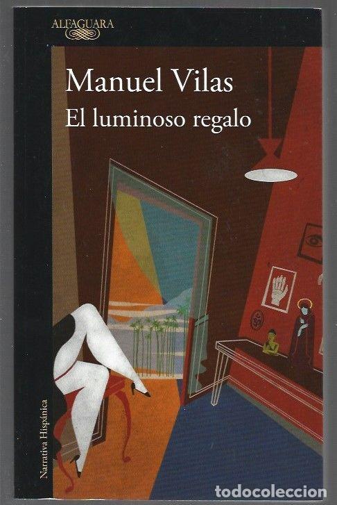 B&uuml;cher: LUMINOSO REGALO - EL - VILAS, MANUEL