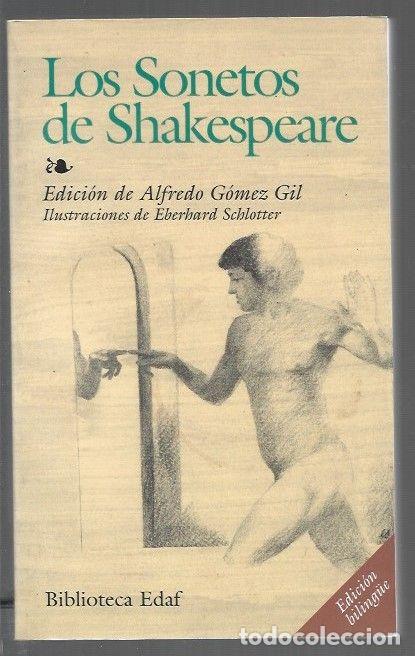 Livres: SONETOS DE SHAKESPEARE - LOS (BILING&Uuml;E) - SHAKESPEARE, WILLIAM (EDICION DE ALFREDO GOMEZ GIL)