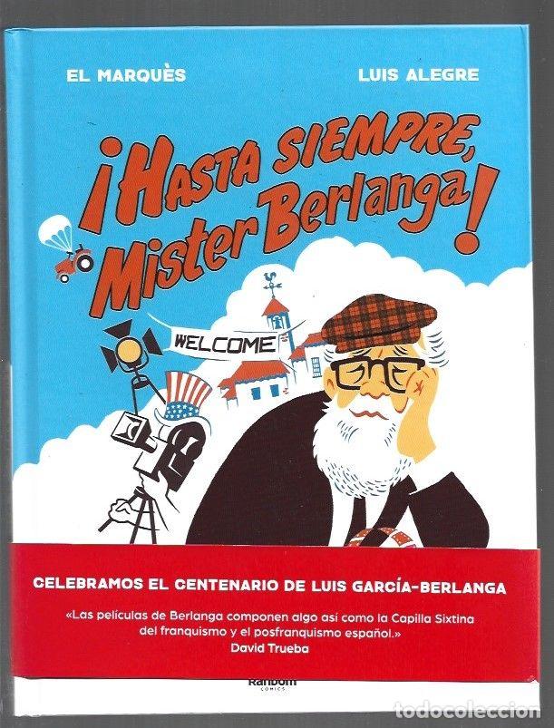 Libros: &iexcl;HASTA SIEMPRE MISTER BERLANGA! - EL MARQUES / LUIS ALEGRE