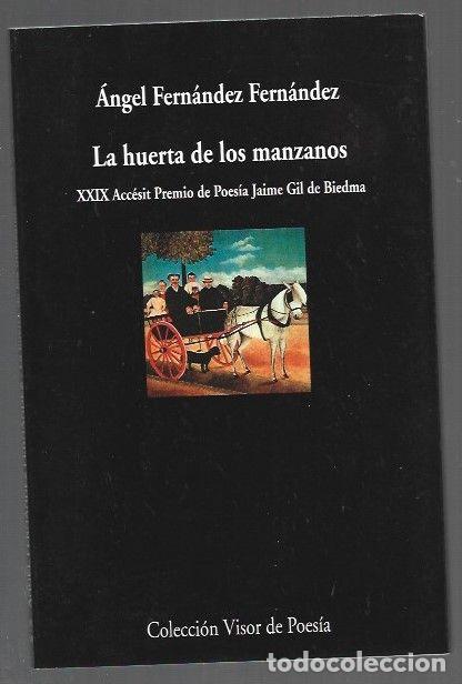 Libros: HUERTA DE LOS MANZANOS - LA - FERNANDEZ FERNANDEZ, ANGEL