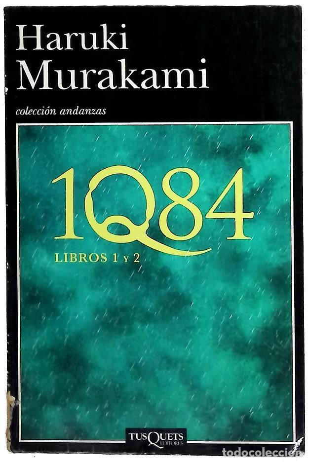 Libros: 1Q84. - Murakami, Haruki - Tusquets