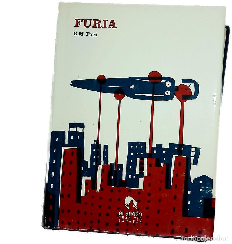 Libros: Furia - Ford, G. M - El And&eacute;n
