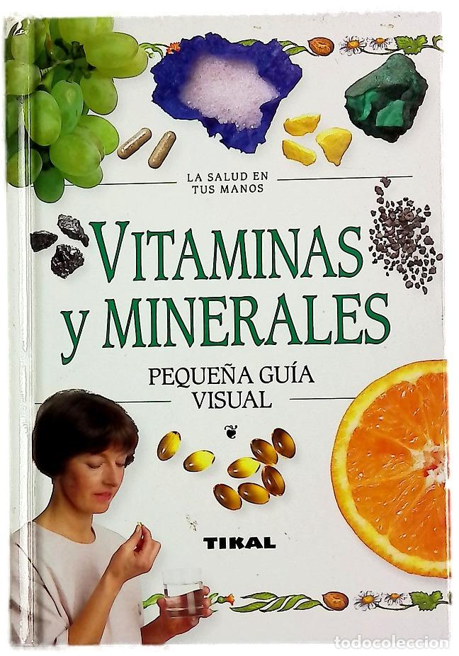 Libros: Vitaminas y Minerales Peque&ntilde;a - Guia Visual