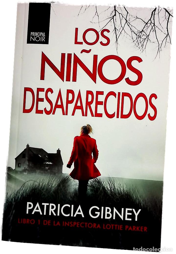 Libros: Los ni&ntilde;os desaparecidos - Gibney, Patricia; Ach&aacute;val Barral, Luz; Mart&iacute;, Albert