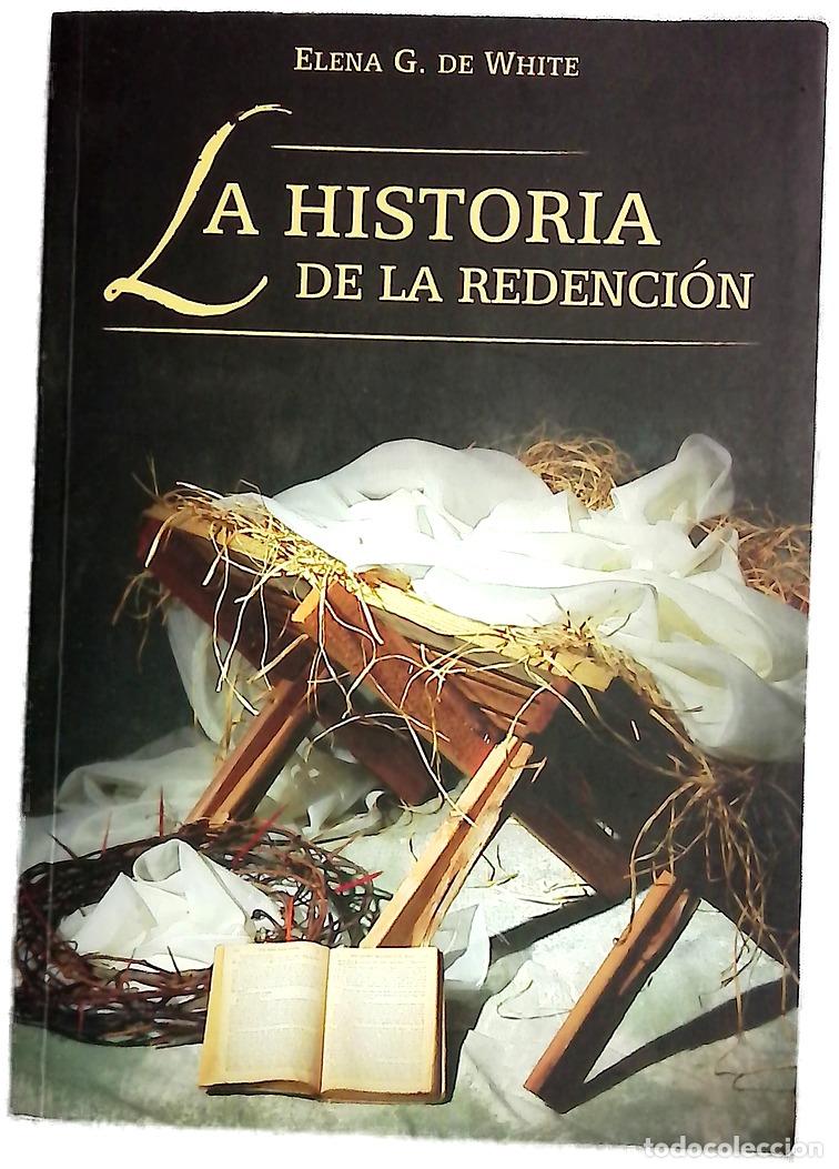 Libri di seconda mano: La historia de la redenci&oacute;n
