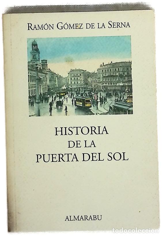 Libri di seconda mano: Historia de la Puerta del Sol