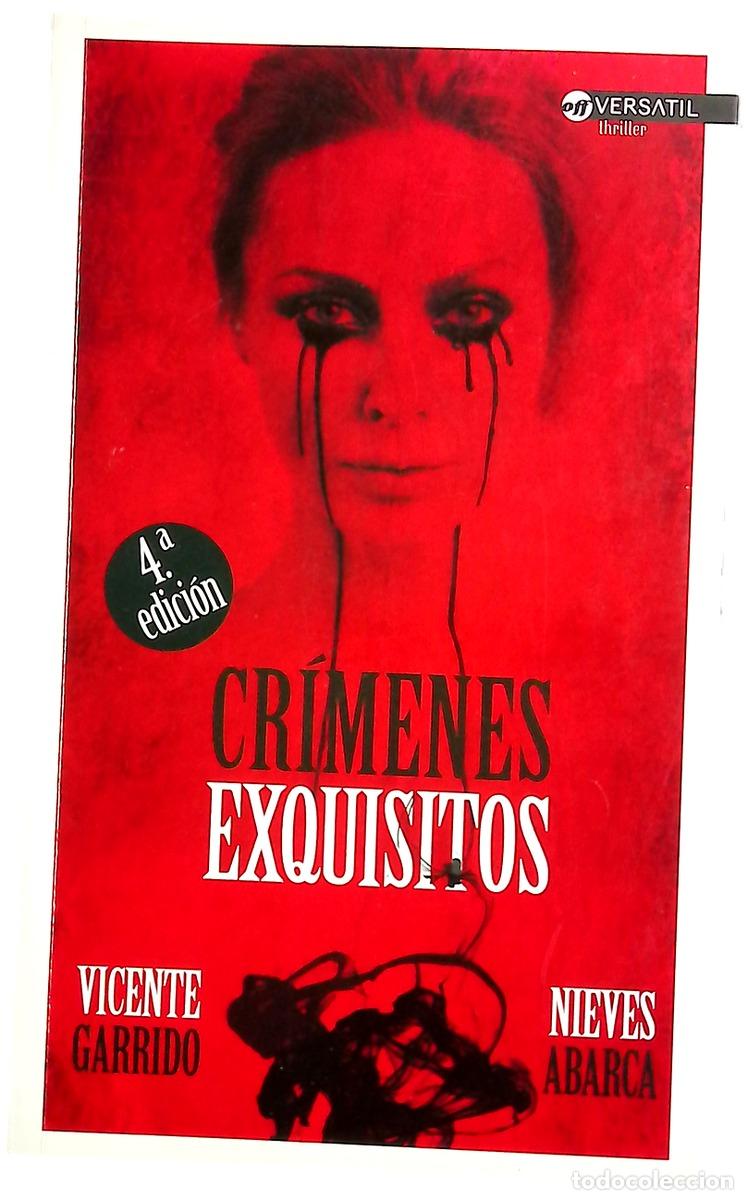 Libros: Cr&iacute;menes exquisitos - Garrido Genov&eacute;s, Vicente; Abarca, Nieves