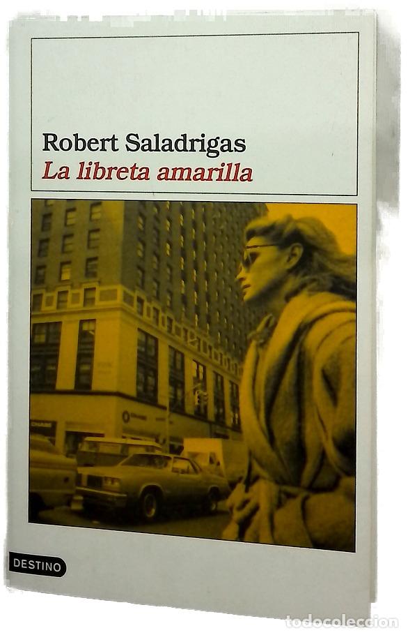 Libros: La libreta amarilla - Saladrigas, Robert