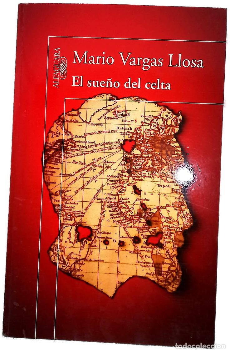 Libros: El sue&ntilde;o del celta - Vargas Llosa, Mario