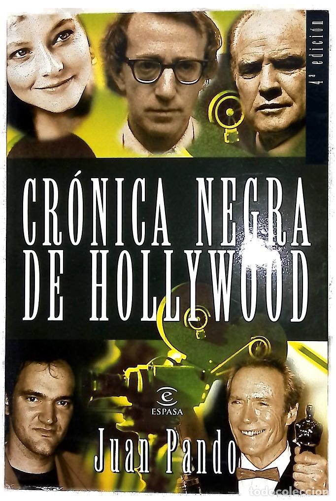 Libri di seconda mano: Cr&oacute;nica negra de Hollywood