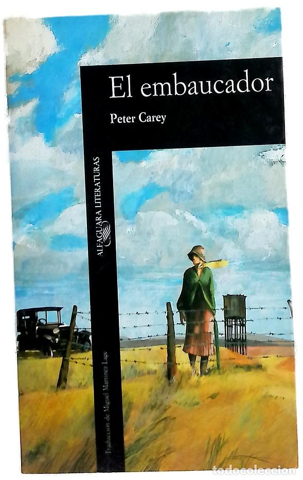 Libros: El embaucador - Carey, Peter; Mart&iacute;nez-Lage, Miguel