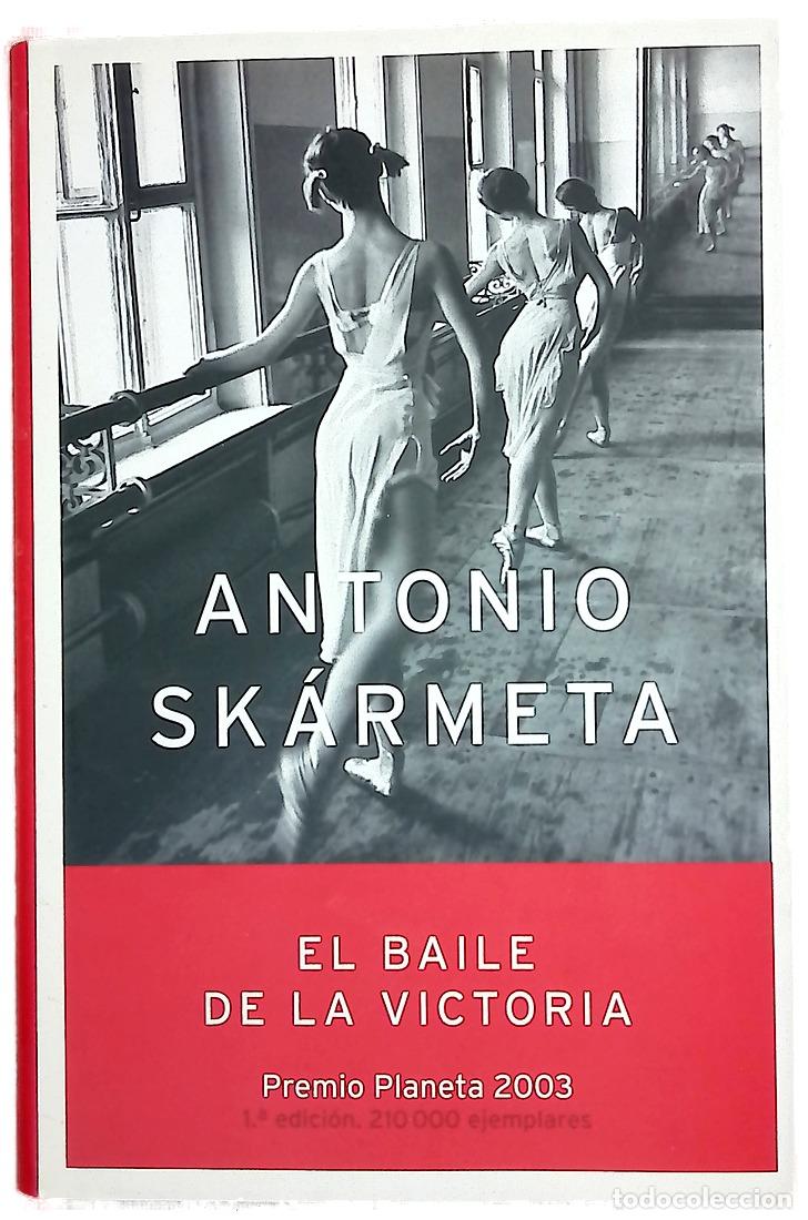 Libros: El baile de la victoria - Sk&aacute;rmeta, Antonio