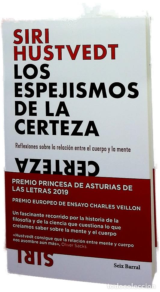 Livres: Los espejismos de la certeza : reflexiones sobre la relaci&oacute;n entre el cuerpo y la mente