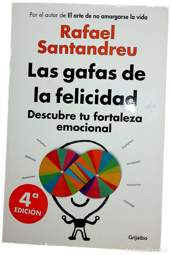 Livres: Las gafas de la felicidad : descubre tu fortaleza emocional