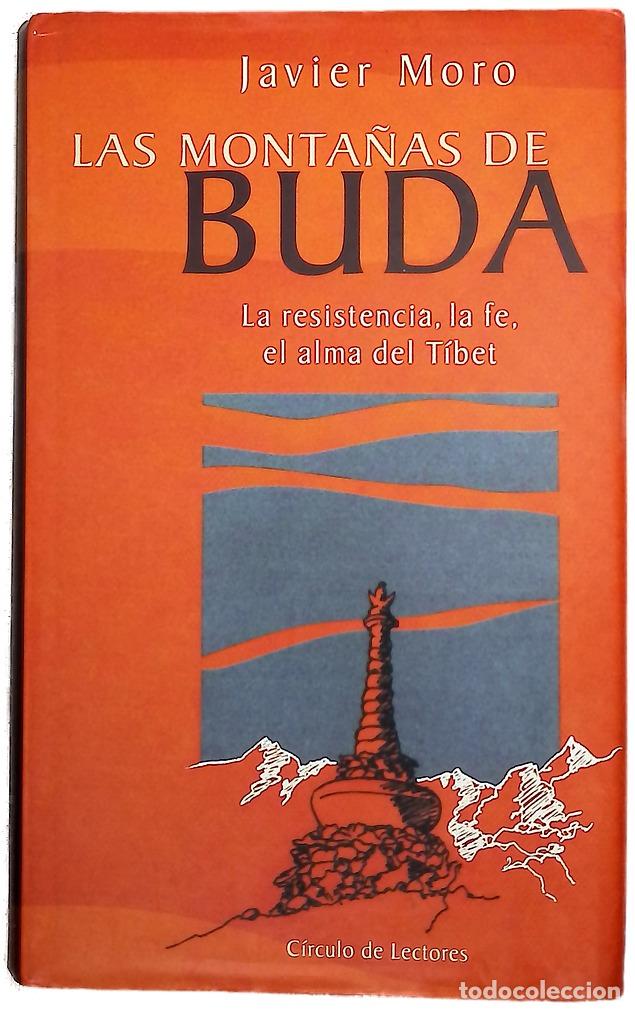 Livres: Las monta&ntilde;as de Buda la resistencia, la fe, el alma del T&iacute;bet