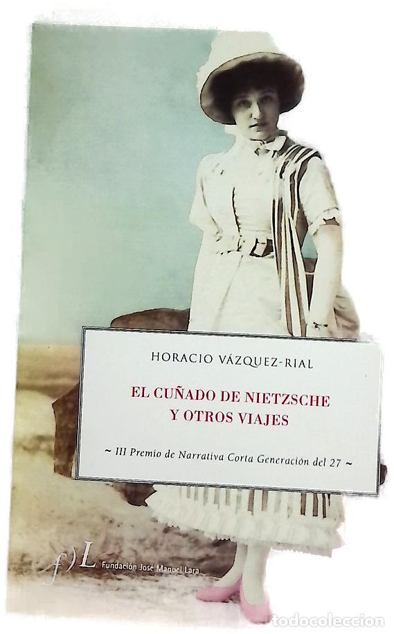 Livres: El cu&ntilde;ado de Nietzsche y otros viajes