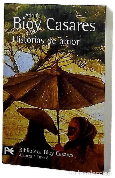 Livres: Historias de amor - Bioy Casares, Adolfo