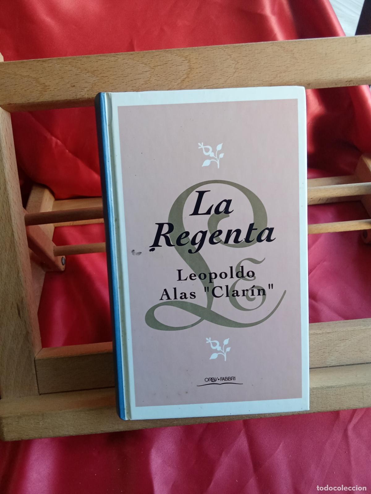Livros em segunda m&atilde;o: La Regenta. Leopoldo Alas &rdquo;Clar&iacute;n&rdquo; L.31642-1190