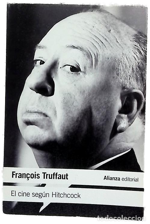 Livres: El cine seg&uacute;n Hitchcock - Truffaut, Fran&ccedil;ois; Scott, Helen