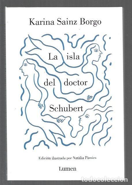 Libri di seconda mano: ISLA DEL DOCTOR SCHUBERT - LA - SAINZ BORGO, KARINA