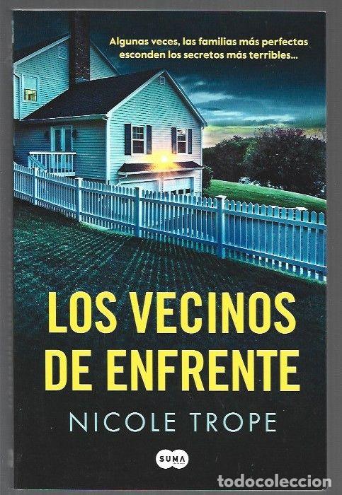 Livres: VECINOS DE ENFRENTE - LOS - TROPE, NICOLE
