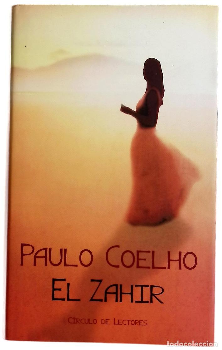 Libros: El Zahir - Coelho, Paulo - C&iacute;rculo de Lectores