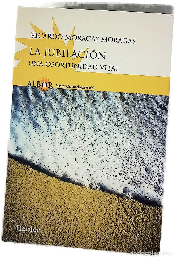 Libros: La jubilaci&oacute;n una oportunidad vital