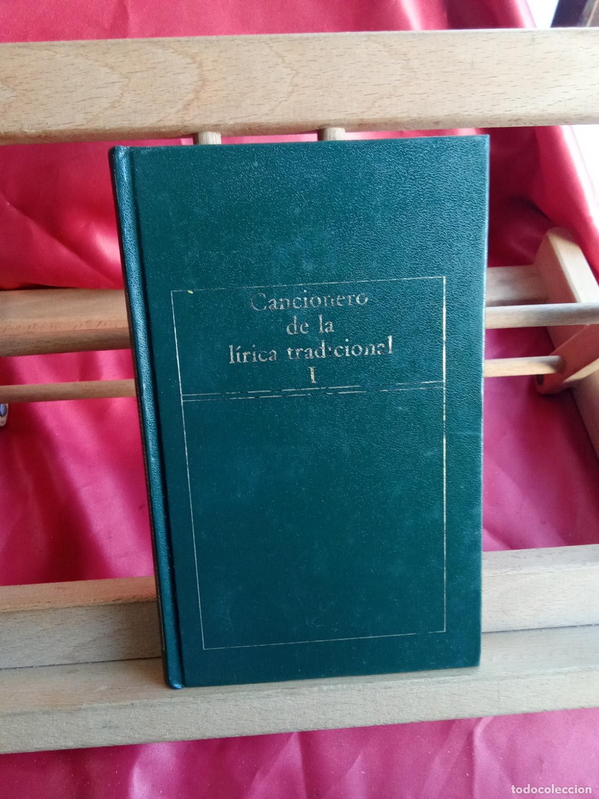 Livres: Cancionero de la l&iacute;rica tradicional I L.31642-1196