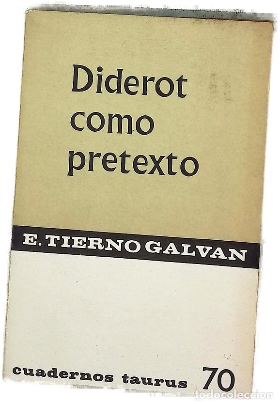 Livres: Diderot como pretexto - Tierno Galv&aacute;n, Enrique