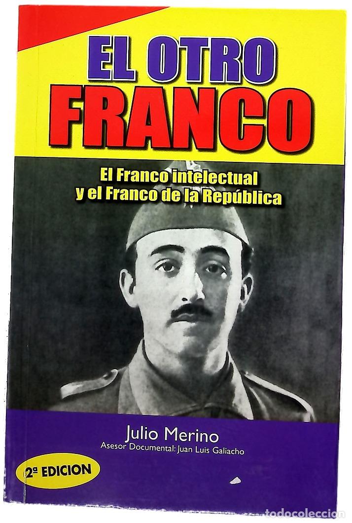Livres: El otro Franco - Merino, Julio