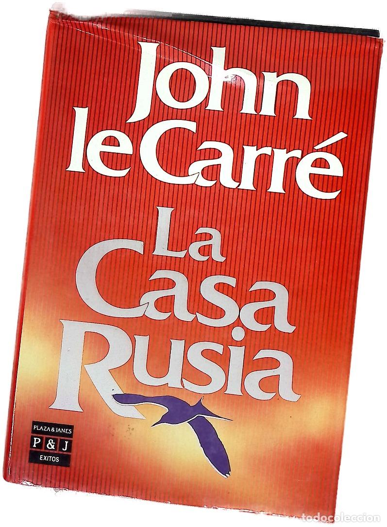 Livres: La Casa Rusia - Le Carr&eacute;, John; Mart&iacute;n, Adolfo