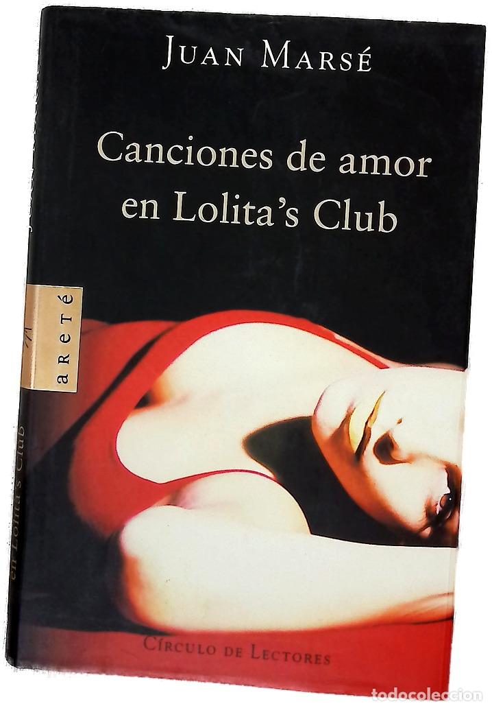 Livres: Canciones de amor en Lolita's Club