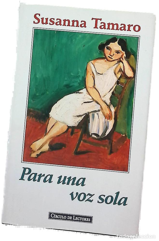Livres: Para una voz sola - Tamaro, Susanna
