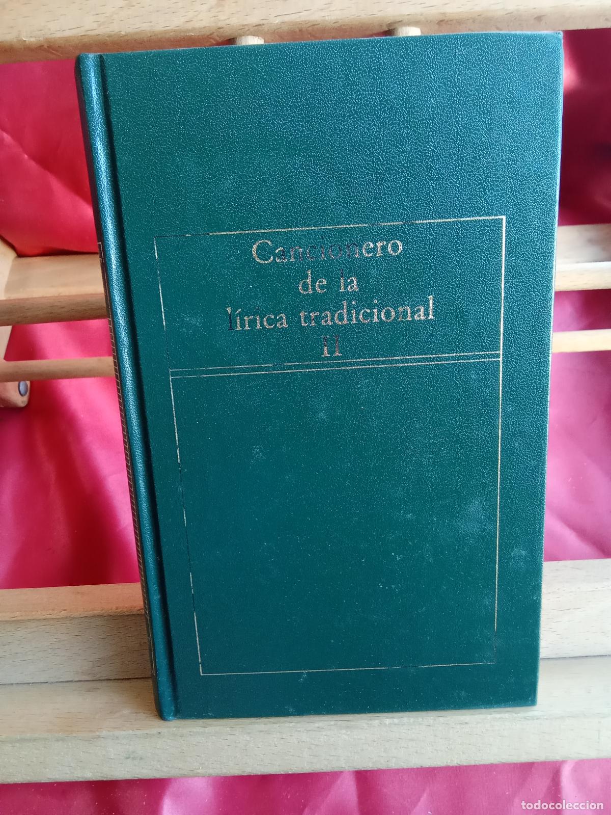 Livros em segunda m&atilde;o: Cancionero de la l&iacute;rica tradicional II L.31642-1197