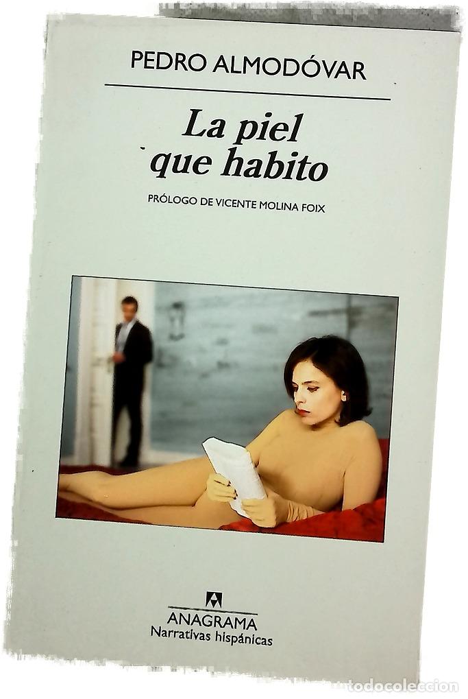 Libros: La piel que habito - Almod&oacute;var, Pedro