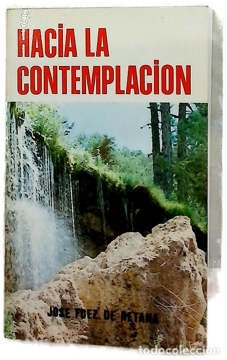 Libros: Hacia la contemplaci&oacute;n apuntes espirituales 1