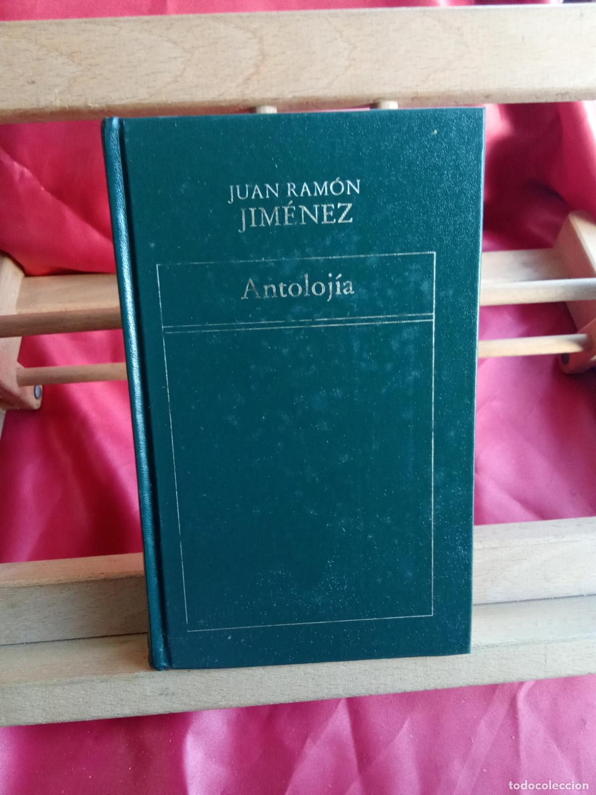 Libros: Juan Ram&oacute;n Jim&eacute;nez. Antoloj&iacute;a L.31642-1203