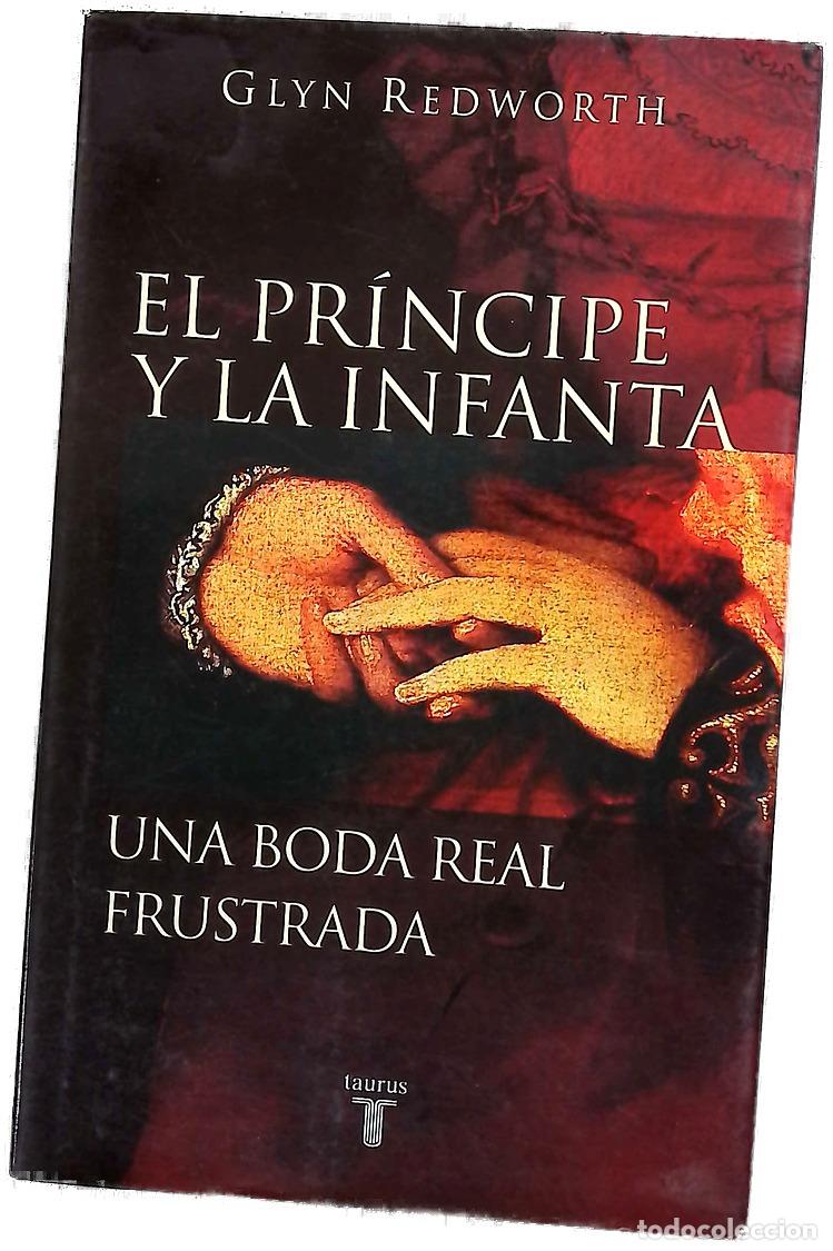 Libros: El Pr&iacute;ncipe y la Infanta una boda real frustrada