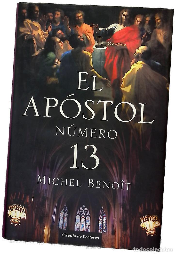 Libros: El ap&oacute;stol n&uacute;mero 13 - Beno&icirc;t, Michel